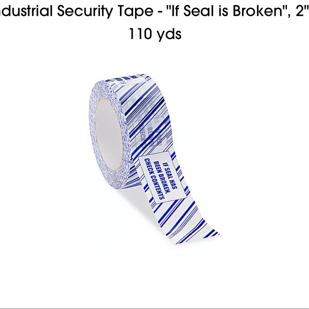 Industrial security tape if seal is Brocken 2” 110 yards 6 pack